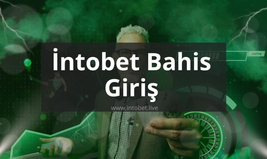 İntobet Bahis Giriş